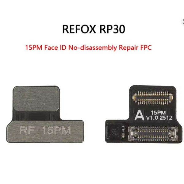 Tag-on REFOX reparación Face ID iPhone 15 PRO MAX con RP30
